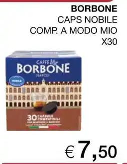 Coop BORBONE CAPS NOBILE COMP. A MODO MIO X30 offerta