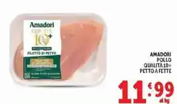 Deco Supermercati Amadori pollo petto a fette offerta