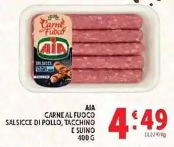Deco Supermercati AIA Carne al Fuoco Salsicce di Pollo, Tacchino e Suino offerta