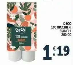 Deco Supermercati Decò bicchieri bianchi offerta