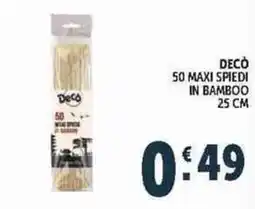 Deco Supermercati Decò maxi spiedi in bamboo offerta