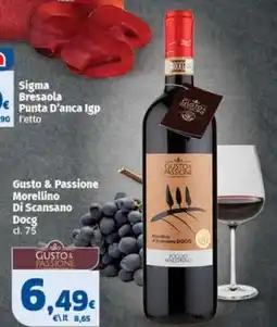 Sigma Superstore Gusto & Passione Morellino di Scansano Docg offerta