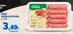Sigma Superstore Fileni Salsiccia Di Pollo offerta