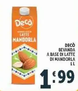 Deco Supermercati Decò bevanda a base di latte di mandorla offerta