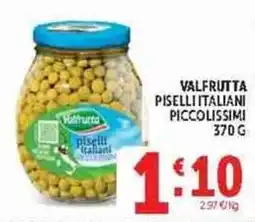Deco Supermercati Valfrutta piselli italiani piccolissimi offerta