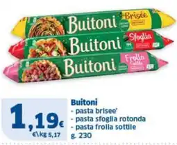 Sigma Superstore Buitoni pasta brisee' pasta sfoglia rotonda pasta frolla sottile offerta