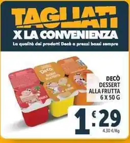 Deco Supermercati Decò dessert alla frutta offerta