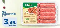 Il Punto Sigma Fileni Salsiccia Di Pollo offerta