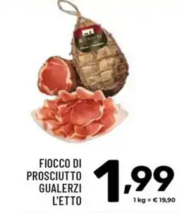 Il Centesimo Fiocco di prosciutto Gualerzi offerta