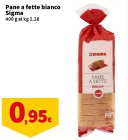 Ok Sigma Pane a fette bianco Sigma offerta