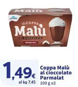Ok Sigma Coppa Malù al cioccolato Parmalat offerta