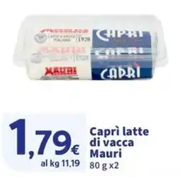 Ok Sigma Capri latte di vacca Mauri offerta