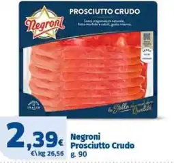 Il Punto Sigma Negroni Prosciutto Crudo offerta