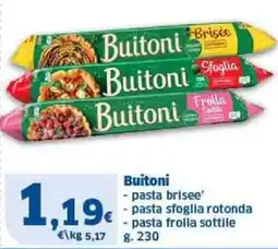 Il Punto Sigma Buitoni pasta brisee' pasta sfoglia rotonda pasta frolla sottile offerta