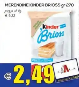 SuperOne Merendine kinder brioss offerta