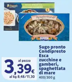 Ok Sigma Sugo pronto Condipresto Esca zucchine e gamberi, spaghettata di mare offerta