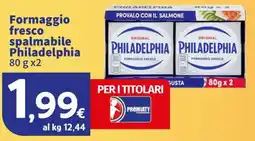 Ok Sigma Formaggio fresco spalmabile Philadelphia offerta