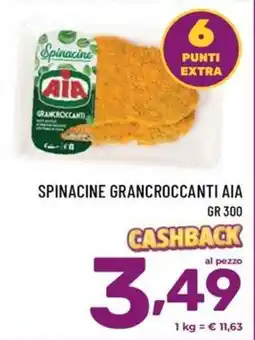 Il Centesimo Spinacine gran croccanti AIA offerta