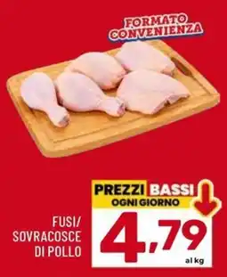 Il Centesimo Fusi/ Sovracosce di pollo offerta