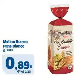 Il Punto Sigma Mulino Bianco Pane Bianco offerta