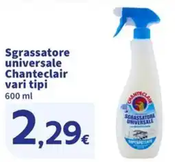 Ok Sigma Sgrassatore universale Chanteclair offerta