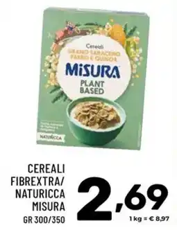 Il Centesimo Cereali Fibrextra/Naturicca Misura offerta