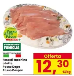 Interspar Fesa di tacchino Passo Dopo Passo Despar offerta