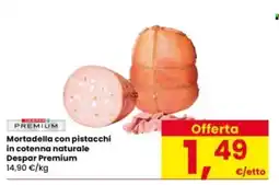 Interspar Mortadella con pistacchi in cotenna naturale Despar Premium offerta