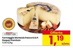 Interspar Formaggio Montasio fresco D.O.P. Despar Premium offerta
