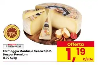 Interspar Formaggio Montasio fresco D.O.P. Despar Premium offerta