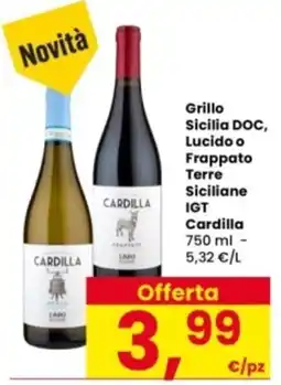 Interspar Grillo Sicilia DOC, Lucido o Frappato Terre Siciliane IGT Cardilla offerta