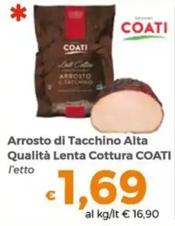 Tocal Arrosto di Tacchino Alta Qualità Lenta Cottura COATI offerta