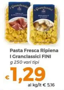 Tocal Pasta Fresca Ripiena I Granclassici FINI offerta
