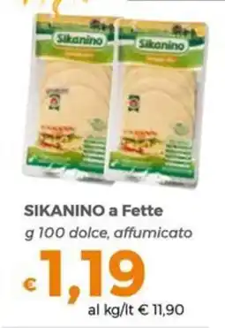 Tocal SIKANINO a Fette offerta