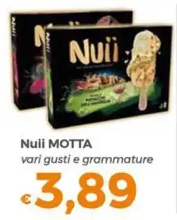 Tocal Nuii Motta offerta