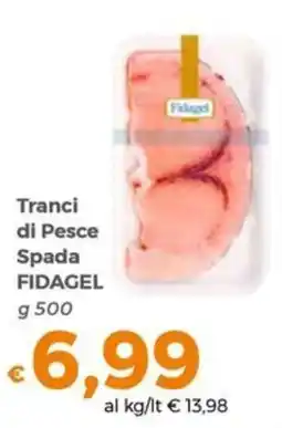 Tocal Tranci di Pesce Spada FIDAGEL offerta