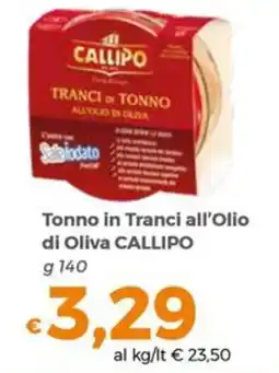 Tocal Tonno in Tranci all'Olio di Oliva CALLIPO offerta