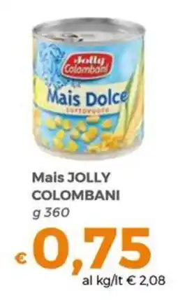 Tocal Mais JOLLY COLOMBANI offerta