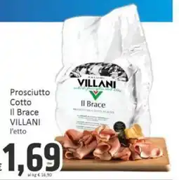 Paghi Poco Prosciutto Cotto Il Brace Villani offerta