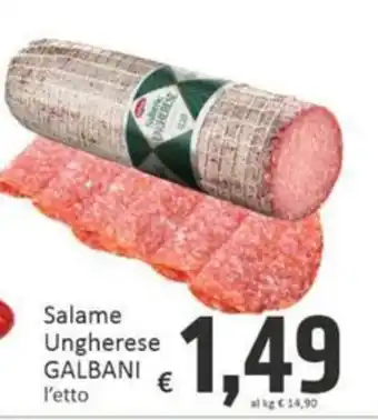 Paghi Poco Salame Ungherese Galbani offerta