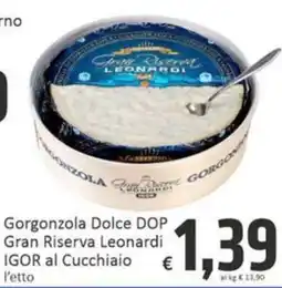 Paghi Poco Gorgonzola Dolce DOP Gran Riserva Leonard offerta
