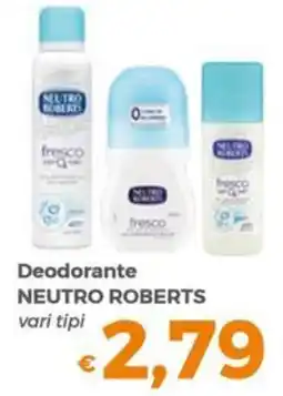 Tocal Deodorante Neutro Roberts offerta