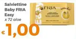 Tocal Salviettine Baby FRIA Easy offerta