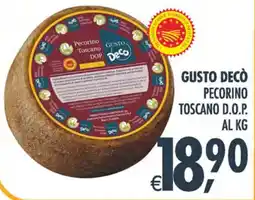 Deco Iperstore Gusto Decò Pecorino Toscano D.O.P. offerta