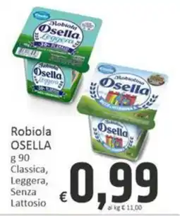 Paghi Poco Robiola Osella offerta