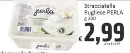 Paghi Poco Stracciatella Pugliese PERLA offerta