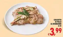 Deco Iperstore Cosciotto di pollo al rosmarino offerta