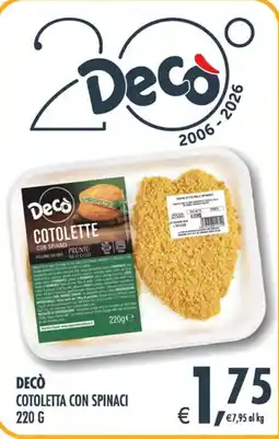 Deco Iperstore Decò Cotoletta con spinaci offerta