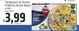 Paghi Poco Tentazioni di Gusto FINDUS Misto Mare offerta