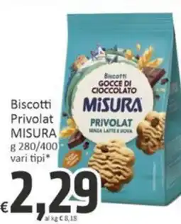 Paghi Poco Biscotti Privolat Misura offerta